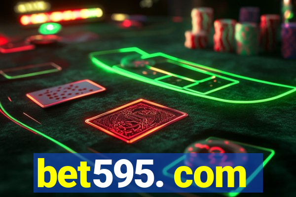 bet595. com